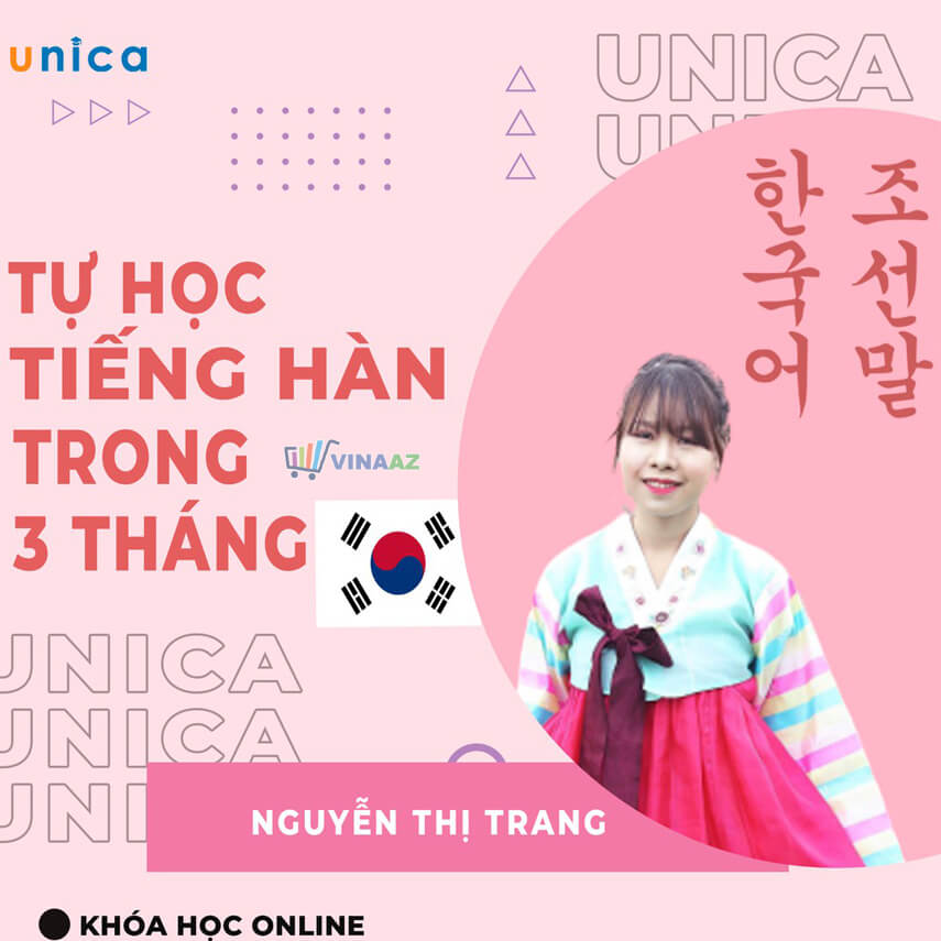Tự học Tiếng Hàn trong 3 tháng - Nguyễn Thị Trang